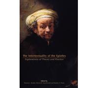 Stanley E. Porter The Intertextuality of the Epistles (Copertina rigida)