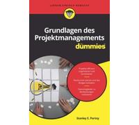 Stanley E. Portny Grundlagen des Projektmanagements für Dummies (Tascabile)