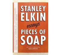 Stanley Elkin Pieces of Soap (Copertina rigida)
