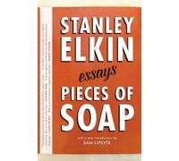 Stanley Elkin Pieces of Soap (Copertina rigida)
