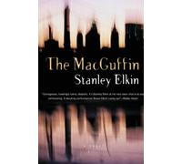 Stanley Elkin The MacGuffin (Tascabile) American Literature Series