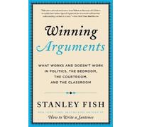 Stanley Fish Winning Arguments (Tascabile)