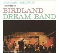 Stanley Fishelson - The Birdland Dreamband Vol. 2