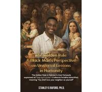 Stanley G Buford The Golden Rule (Tascabile)