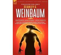 Stanley G Weinb Interplanetary Odysseys - Classic Tales of Interplan (Tascabile)