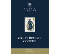 Stanley Gibbons 2025 Great Britain Concise (Tascabile)