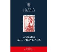Stanley Gibbons Canada & Provinces Stamp Catalogue 8th Edition (Tascabile)