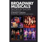 Stanley Green Cary Ginell Broadway Musicals (Tascabile)