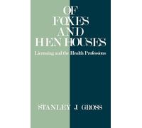 Stanley Gross of Foxes and Hen Houses (Copertina rigida)