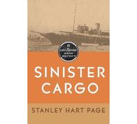 Stanley Hart Page Sinister Cargo (Tascabile)