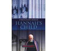 Stanley Hauerwas Hannah's Child (Tascabile)