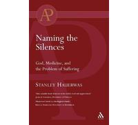 Stanley Hauerwas Naming the Silences (Tascabile)