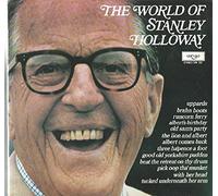 Stanley Holloway - The World Of Stanley Holloway