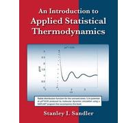 Stanley I. Sandl An Introduction to Applied Statistical Thermodynami (Tascabile)