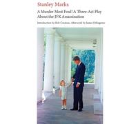 Stanley J Marks Rob Cou A Murder Most Foul A Three-act Play about t (Tascabile)