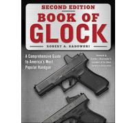 Stanley J. Ruselowski Jr. Robert A. Sadow Book of Glock, Second Edit (Tascabile)