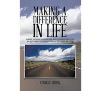 Stanley Justin Making a Difference in Life (Copertina rigida)