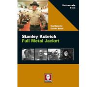 Stanley Kubrick. Full Metal Jacket