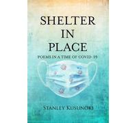 Stanley Kusunoki Shelter In Place (Tascabile)