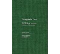 Stanley L Benjamin Through the Years (Copertina rigida)