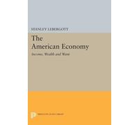 Stanley Lebergott The American Economy (Tascabile) Princeton Legacy Library