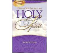 Stanley M. Horton What the Bible Says About the Holy Spirit (Tascabile)