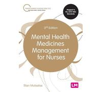 Stanley Mutsatsa Mental Health Medicines Management for Nurses (Tascabile)
