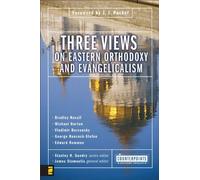 Stanley N. Gundr Three Views on Eastern Orthodoxy and Evangelicalis (Tascabile)