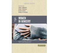 Stanley N. Gundry Two Views on Women in Ministry (Tascabile)