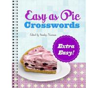 Stanley Newman Easy as Pie Crosswords: Extra Easy (Anello, filo)
