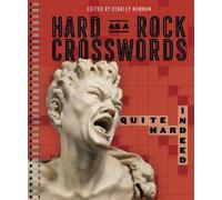 Stanley Newman Hard as a Rock Crosswords: Quite Hard Indeed (Tascabile)