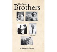 Stanley O Shelton The News Brothers (Copertina rigida)