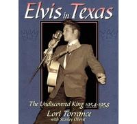 Stanley Oberst Lori Torrance Elvis In Texas (Tascabile)