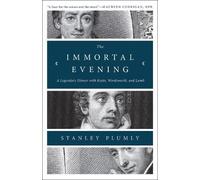 Stanley Plumly The Immortal Evening (Tascabile)