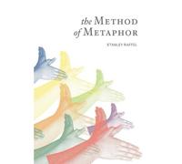 Stanley Raffel The Method of Metaphor (Tascabile)