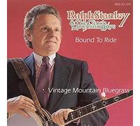 Stanley, Ralph - Bound To Ride