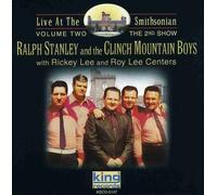 Stanley, Ralph & Clinch Mountain - Live At The Smithsonian Pt. 2