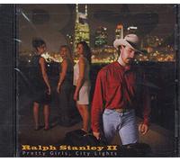 Stanley, Ralph Ii - Pretty Girls City Lights