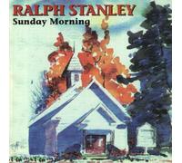 Stanley, Ralph - Sunday Morning