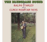 Stanley, Ralph/ The Clinch Mountain Boys - Bluegrass Sound, The