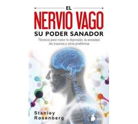 Stanley Rosenberg Nervio Vago, Su Poder Sanador, El (Tascabile)