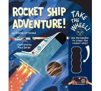 Stanley Strickland Rocket Ship Adventure (Libro di cartone) Take the Wheel