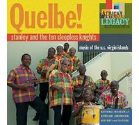 Stanley & The Ten Sleepless Knights - Quelbe Music Of The U.S. Virgin Islands