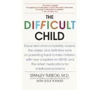 Stanley Turecki Leslie Tonner The Difficult Child (Tascabile)