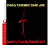 Stanley Turrentine And Gloria Lyn Love's Finally Found Me (Digitally Remastere