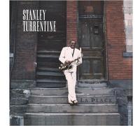 Stanley Turrentine - La Place by Stanley Turrentine (1989-07-12)