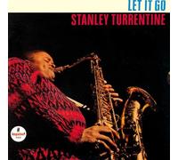 Stanley Turrentine - Let It Go by Stanley Turrentine