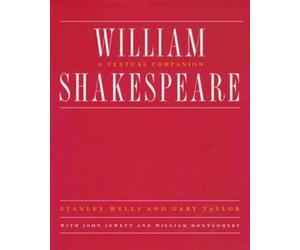 Stanley Wells John Jowett William Montgomery Gary Ta William Shakesp (Tascabile)