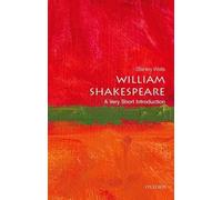 Stanley Wells William Shakespeare (Tascabile) Very Short Introductions