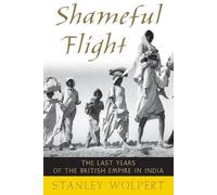 Stanley Wolpert Shameful Flight (Tascabile)